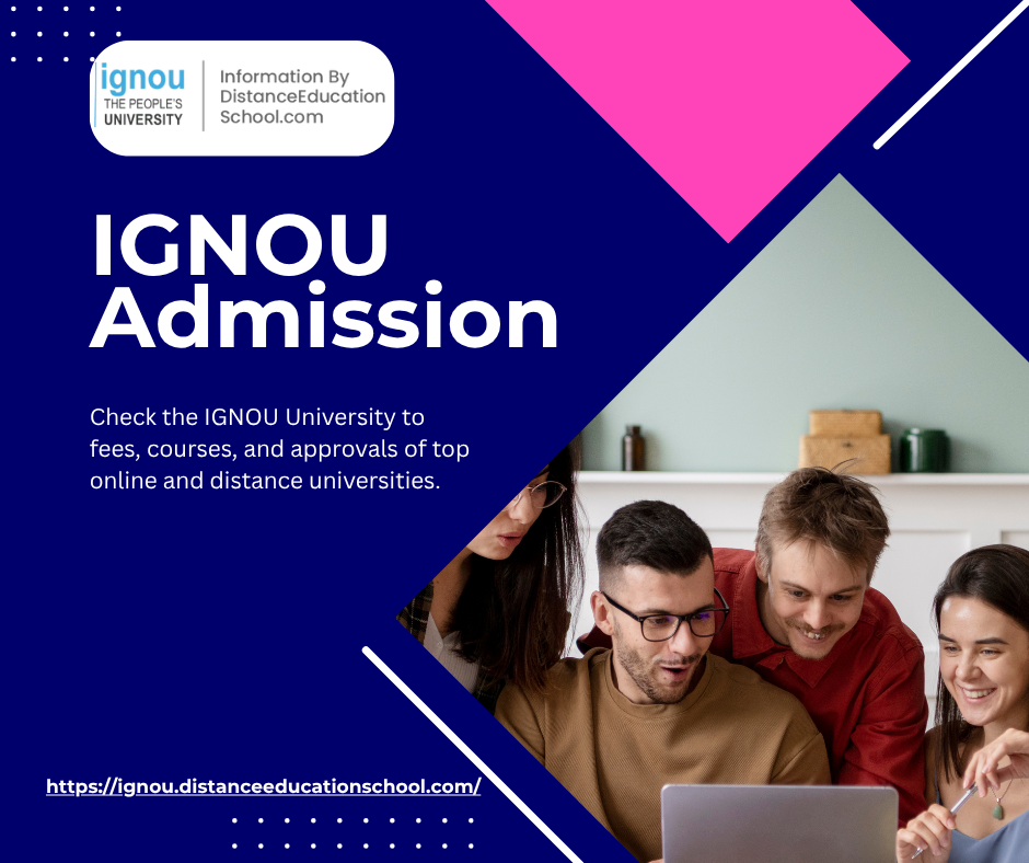 IGNOU PG Admission 2025: UGC-Approved Distance Learning Opportunities